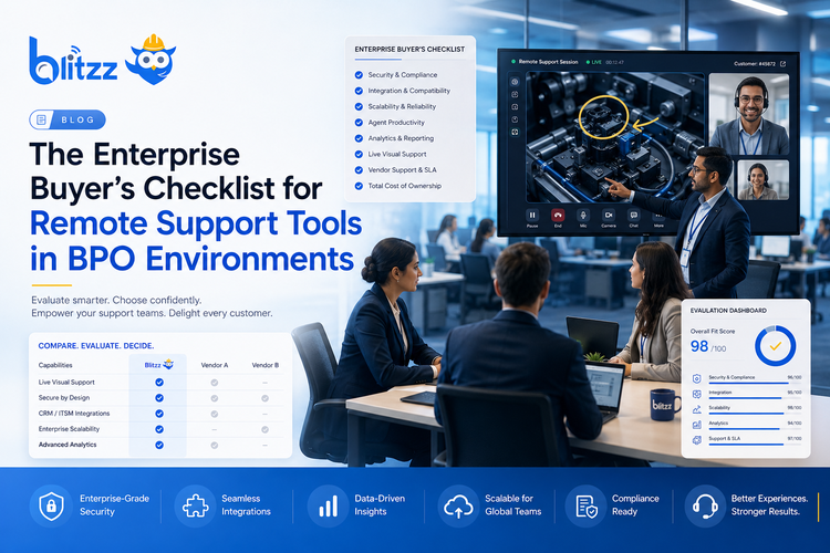 The Enterprise Buyer's Checklist for Remote Support Tools in BPO Environments